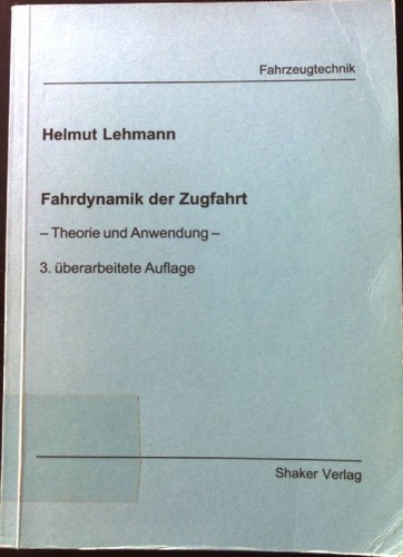 Fahrdynamik der zugfahrt - der,